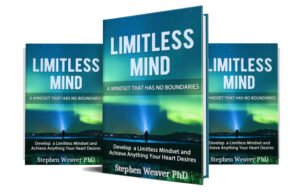 Limitless Mind by Stephen Weaver PhD
